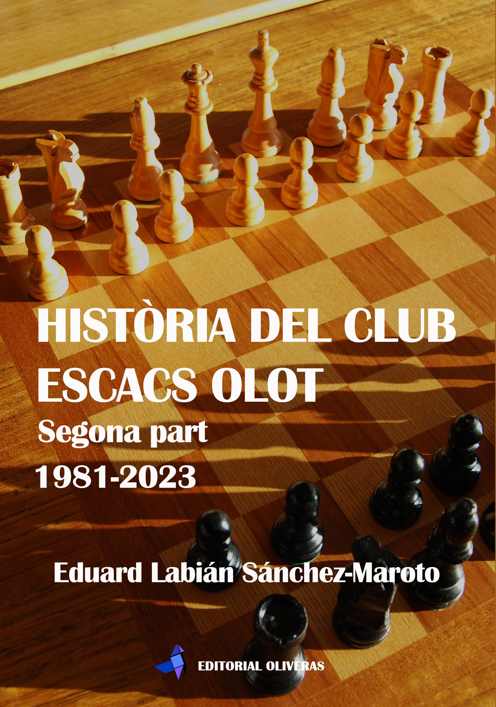 Portada de la segona part del llibre de la Història del Club Escacs Olot